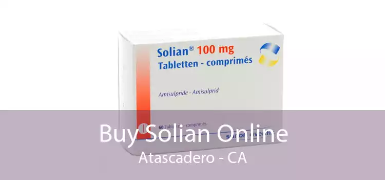 Buy Solian Online Atascadero - CA