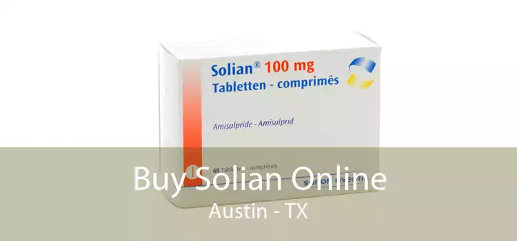 Buy Solian Online Austin - TX