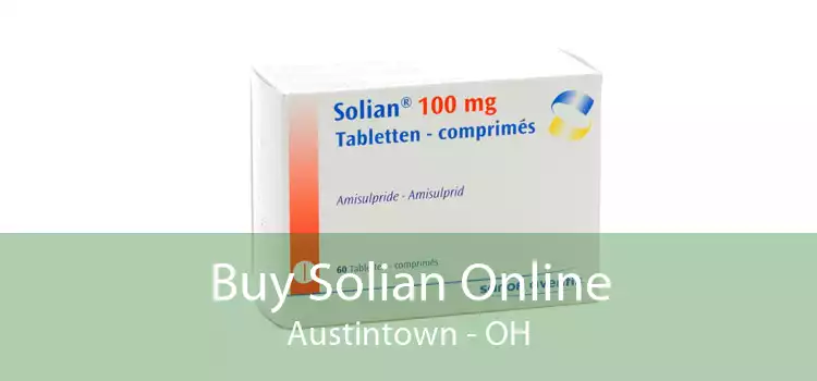 Buy Solian Online Austintown - OH