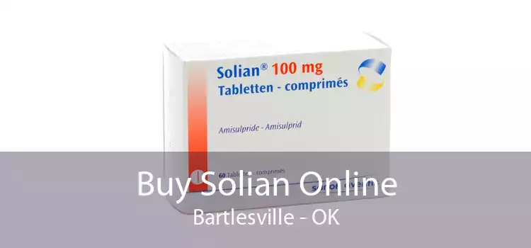 Buy Solian Online Bartlesville - OK