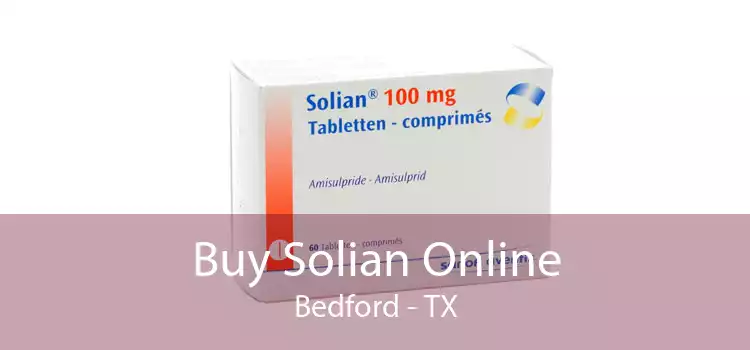 Buy Solian Online Bedford - TX