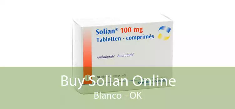 Buy Solian Online Blanco - OK