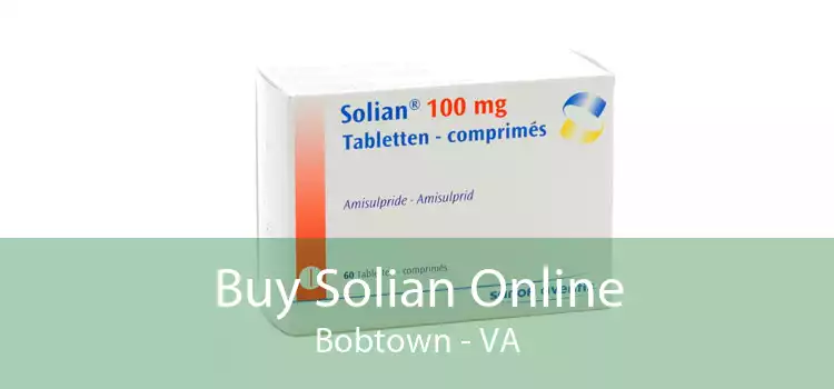 Buy Solian Online Bobtown - VA