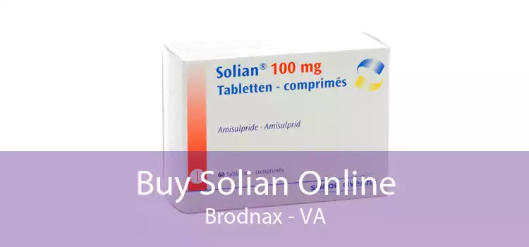 Buy Solian Online Brodnax - VA