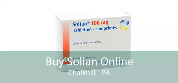 Buy Solian Online Chalkhill - PA