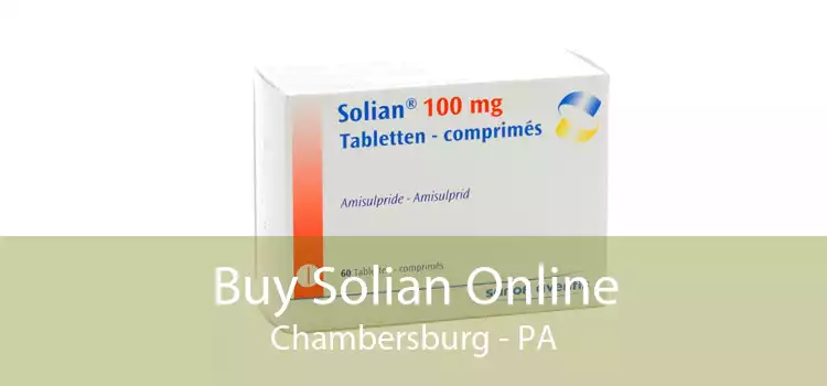 Buy Solian Online Chambersburg - PA