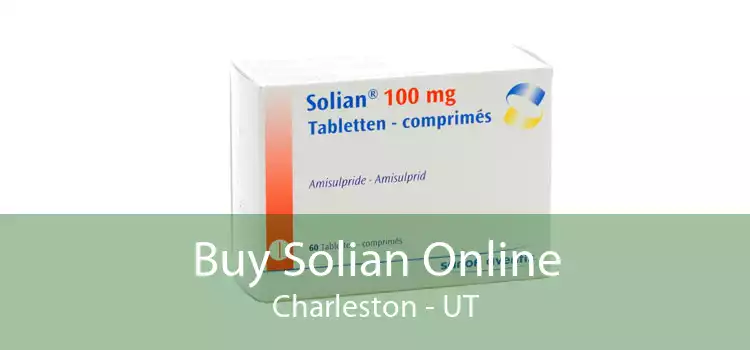Buy Solian Online Charleston - UT