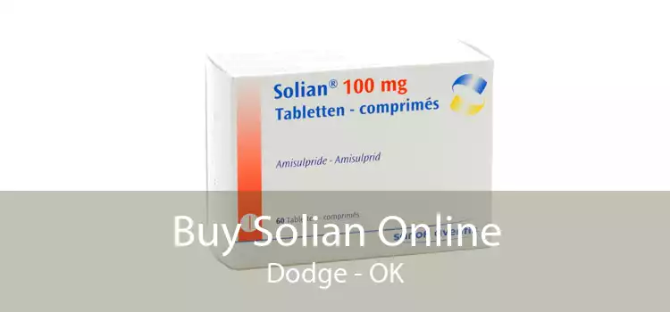 Buy Solian Online Dodge - OK
