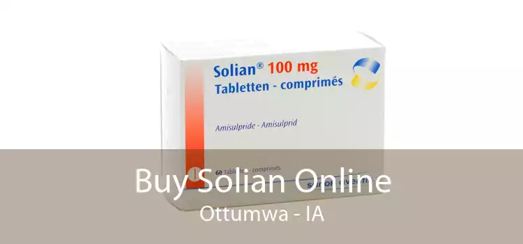 Buy Solian Online Ottumwa - IA