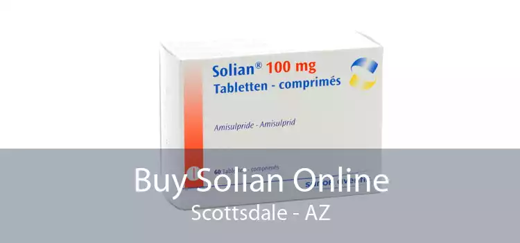 Buy Solian Online Scottsdale - AZ